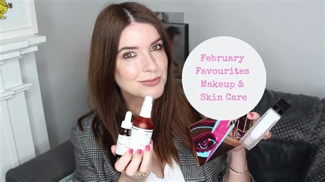 February Favourites Beauty Makeup And Skincare Youtube