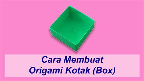 Cara Membuat Origami Kotak (Box) - YouTube