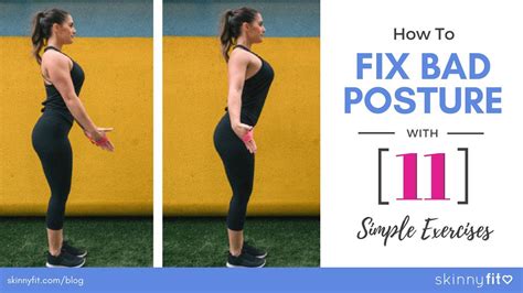 How To Fix Bad Posture With 11 Simple Exercises Easy Workouts Bad