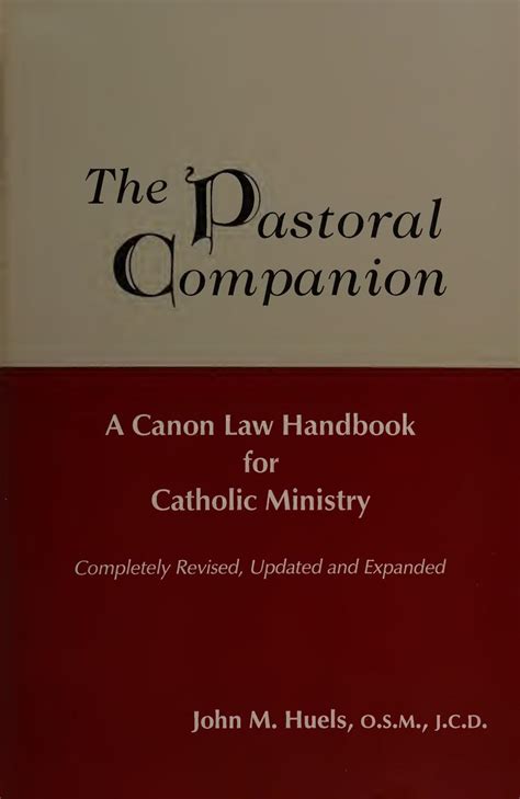 The Pastoral Companion A Canon Law Handbook For Catholic Ministry