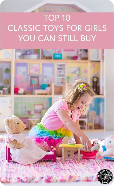 Top 10 Classic Girls Toys You Can Still Buy Toys For Girls Cool Toys