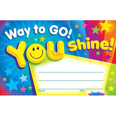 Customer appreciation is important for many reasons. Way To Go! You Shine! Certificate |Certificates for kids ...