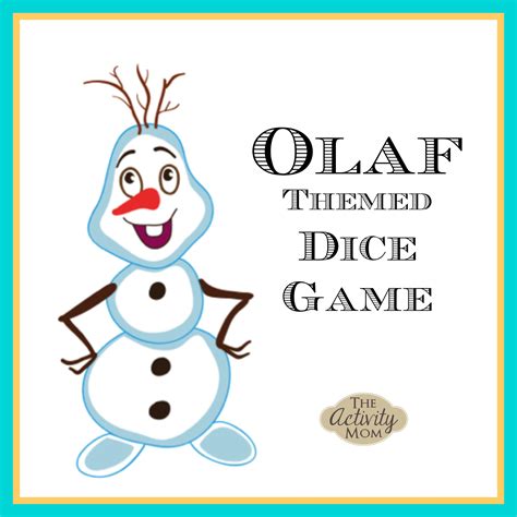Olaf Dice Game The Activity Mom