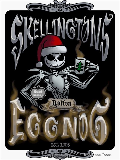 Skellingtons Rotten Egg Nog Sticker For Sale By Bluemoontoons