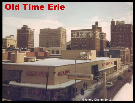 Old Time Erie Grants And Peach Street From 8th To 10th Erie Pa