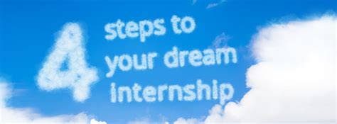 4 Steps To The Internship Of Your Dreams Mpower Financing