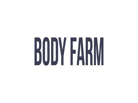body farm where to watch and stream tv guide