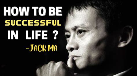 Jack Ma Advice For Young Jack Ma Motivational Quotes Youtube