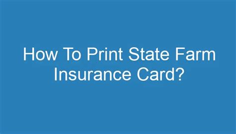 How To Print State Farm Insurance Card