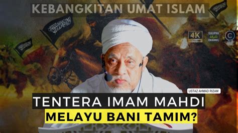 Ustaz Sidek Nor Bani Tamim Iaitu Melayu Tentera Imam Mahdi Youtube