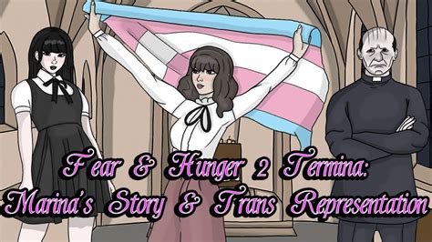 Fear And Hunger 2 Termina Marinas Story And Trans Representation Youtube