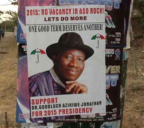 Presidential Campaign Posters That Were Pure Lies Zikoko