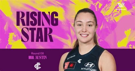 Aflw Rising Star Mia Austin Stars In Round 8