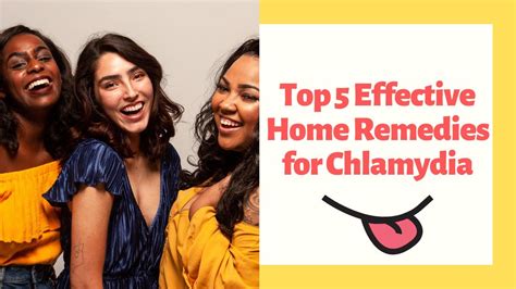 Top 5 Effective Home Remedies For Chlamydia Youtube