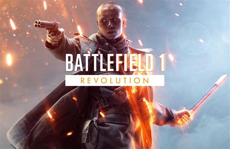 Battlefield 1 Revolution Edition Confirmed Includes Game And Premium