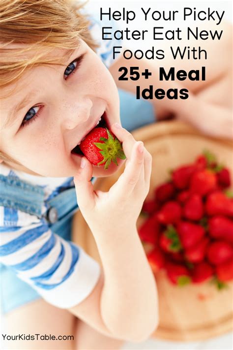 Unbelievably Easy Healthy Meals For Picky Eaters Free Printable