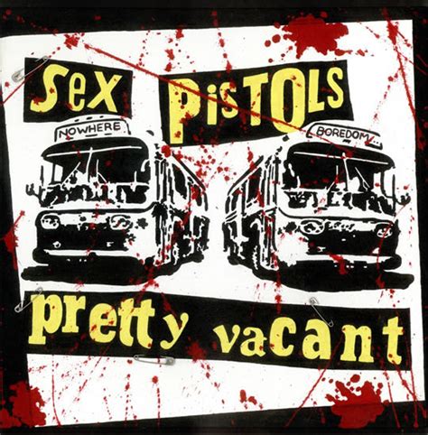 Sex Pistols Pretty Vacant Lyrics Genius Lyrics