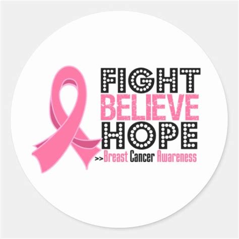 Fight Believe Hope Breast Cancer Classic Round Sticker Zazzle