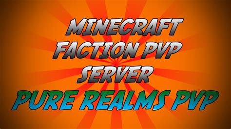 Pure Realms Pvp Minecraft Server Review Factions Raiding More