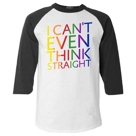 Shop4ever Mens I Cant Even Think Straight Gay Pride Raglan Baseball