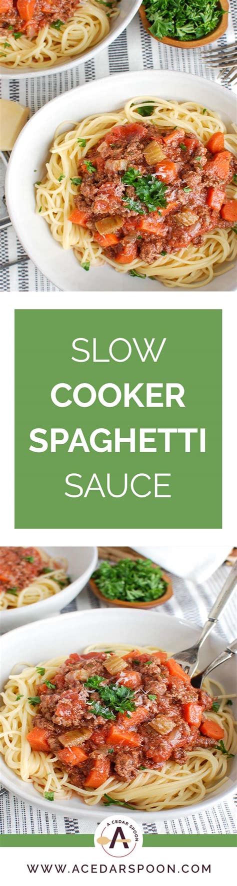 Slow Cooker Spaghetti Sauce A Cedar Spoon