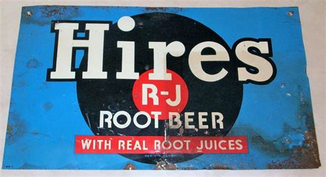 original vintage 1950 s hires r j root beer tin metal sign 11 x 7 antique price guide