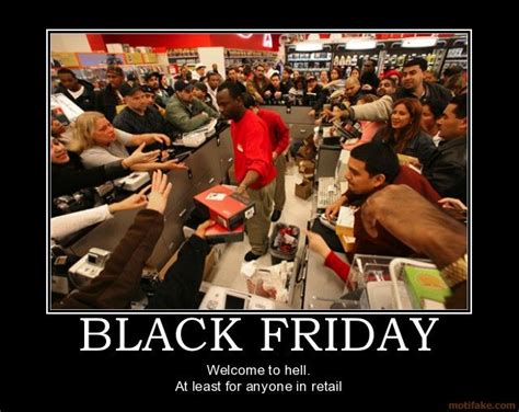 Black Friday Black Friday Madness Black Friday Memes Black Friday Funny