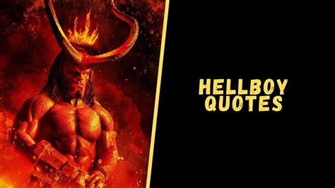 Top 10 Badass Quotes From Hellboy For A Dose Of Motivation