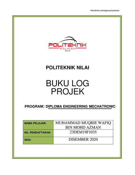 Log Book Final Report Pemarkahan Akhir Muqrie F Politeknik Nilai