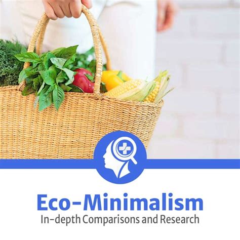 Eco Minimalism — Meaning Benefits And Examples Find It Health