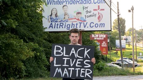 Man Holds Black Lives Matter Sign In What He Calls Americas Most