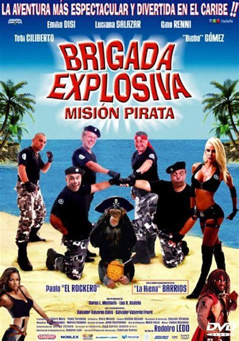 1,365 likes · 1 talking about this. Brigada explosiva: Misión pirata (2008) - FilmAffinity