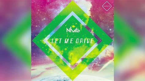 [polytone] Let Me Drive Nhato 【music】 Youtube