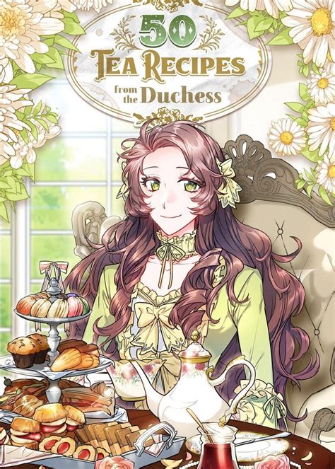 The Duchess 50 Tea Recipes Manga Recommendations Anime Planet