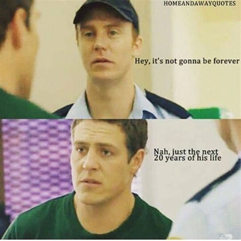 Pin By Melissa Seeley On Home And Away 2 Home And Away Brax Tv Quotes