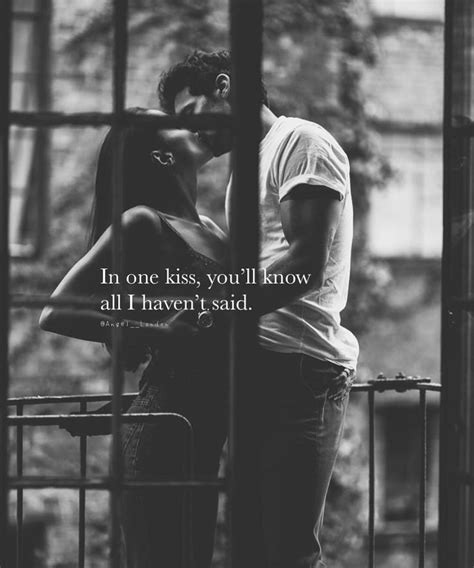 Just One Kiss Sometimes That S All It Takes For A Heart To Lose Its Balance And Sometime We