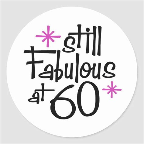 Download 60th Birthday Classic Round Sticker | Zazzle.com in 2021 ...