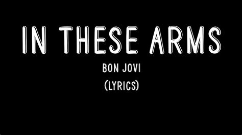 in these arms bon jovi lyrics