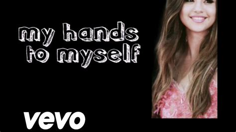 Selena Gomez Hands To Myself Lyrics Youtube