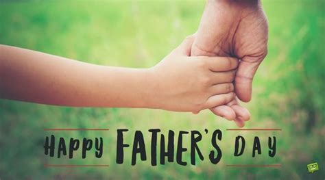 Father is someone who always provides a helping hand we have selected some of the best happy fathers day wishes and messages in english only for you. Father's Day Wishes | A Day to Honor Dad