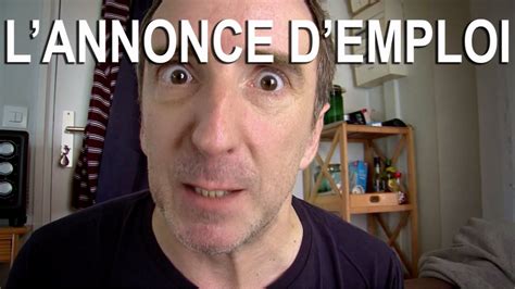 Candidats a la recherche d'emploi, ou entreprises a la recherche de collaborateurs keejob vous permet de retrouver des milliers d'offres d'emploi actualisees. Ca m'énerve - L'annonce d'emploi - YouTube