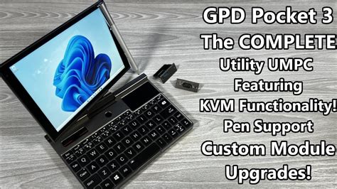Gpd Pocket 3 Quick Look First Impressions Amazing Utility Umpc With Kvm Functionality Youtube