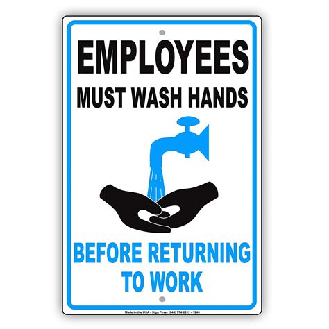 Employees Must Wash Hands Before Returning To Work Hygiene Sign