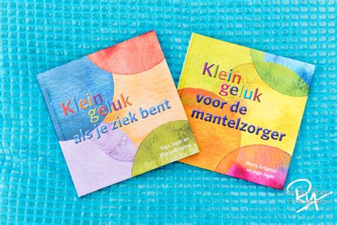Lancering Boek Klein Geluk Als Je Ziek Bent Institute For Positive