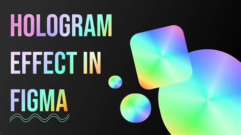 How To Design Hologram Effect In Figma Youtube
