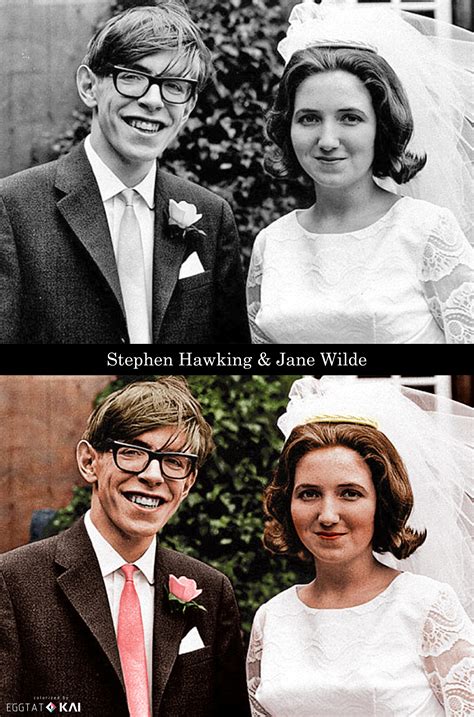 Stephen hawking is one of the most popular physicist of all time in terms of public appearance. Stephen Hawking and his first wife Jane Wilde on their wedding day, 1965 : Colorization