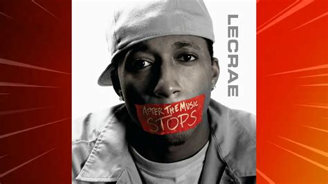After The Music Stops Lecrae Youtube