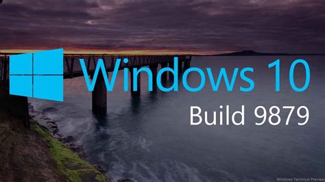Windows 10 Build 9879 Youtube