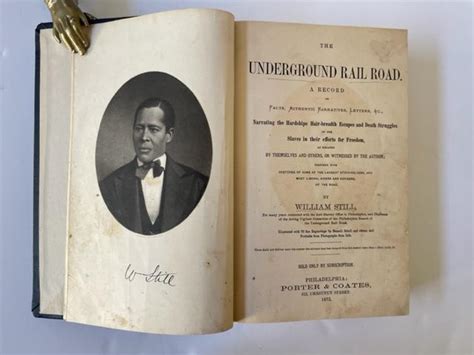 William Stills The Underground Railroad First Edition 1872 By Stills