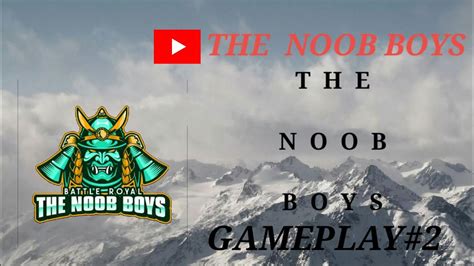 The Noob Boys Gameplay 2 Youtube